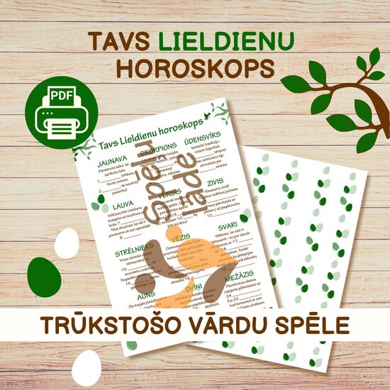SPĒLE "TAVS LIELDIENU HOROSKOPS"